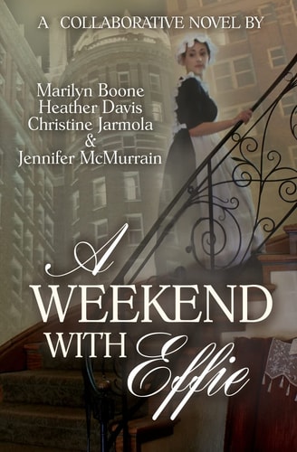 A Weekend with Effie