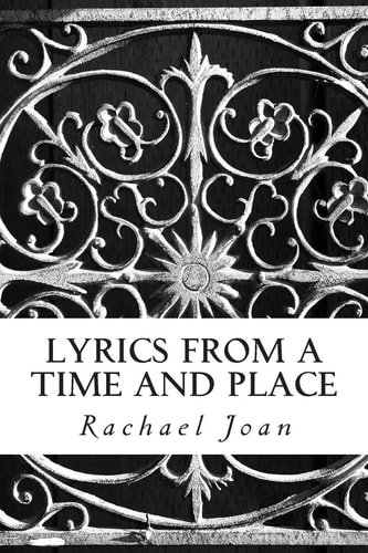 Lyrics From a Time and Place