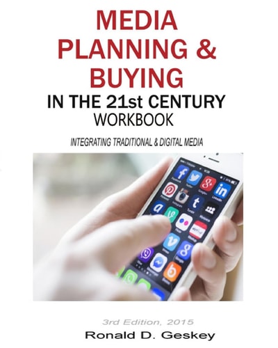Media Planning and Buying in the 21st Century Workbook, 3rd Edition