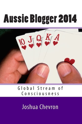 Aussie Blogger 2014 Global Stream of Consciousness