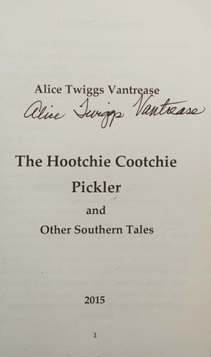The Hootchie Cootchie Pickler And Other Southern Tales