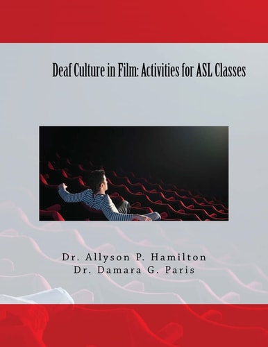Deaf Culture in Film Activities for ASL Classes