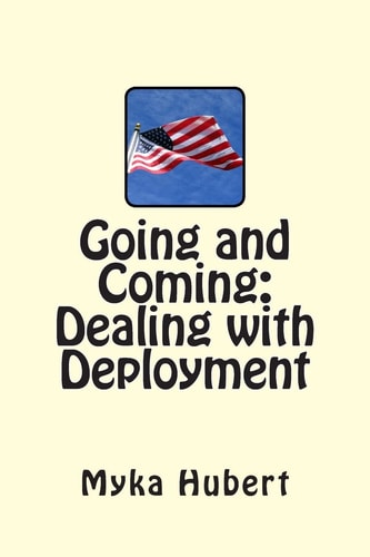 Going and Coming Dealing with Deployment