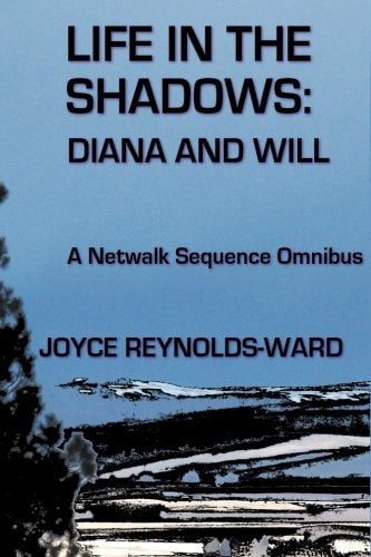 Life in the Shadows Diana and Will