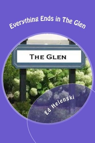 Everything Ends in The Glen