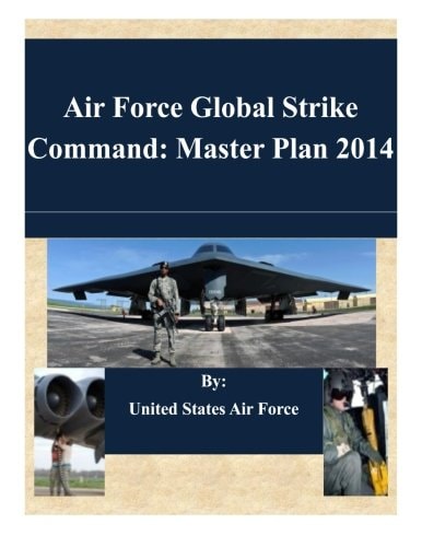 Air Force Global Strike Command Master Plan 2014