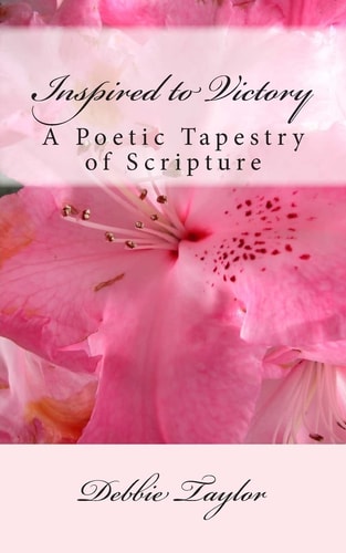 Inspired to Victory A Poetic Tapestry of Scripture