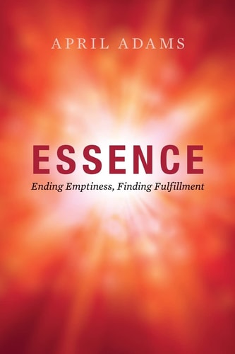 Essence Ending Emptiness, Finding Fulfillment