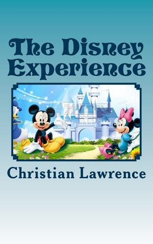 The Disney Experience Work Hard, Play Hard