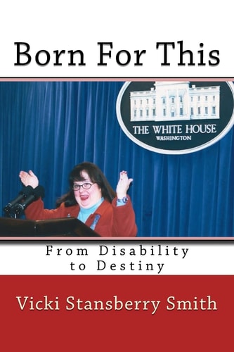 Born for This From Disability to Destiny