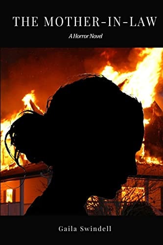 The Mother-In-Law--a Horror Novel