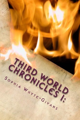 Third World Chronicles The Literal Years