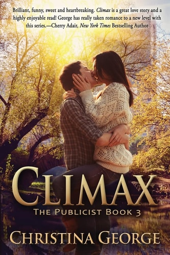 Climax, The Publicist Book Three