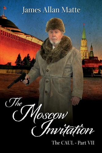 The Moscow Invitation The CAUL, Part VII