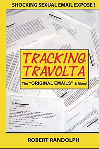 Tracking Travolta Original Email Appendix