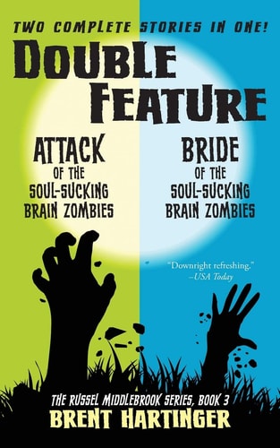 Double Feature Attack of the Soul-Sucking Brain Zombies; Bride of the Soul-Sucking Brain Zombies