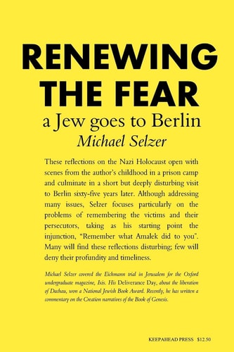 Renewing the Fear A Jew Goes to Berlin