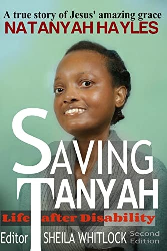 Saving Tanyah Life After Disability