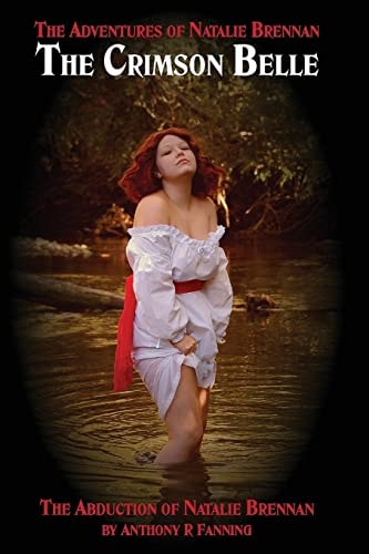 The Crimson Belle The Abduction of Natalie Brennan
