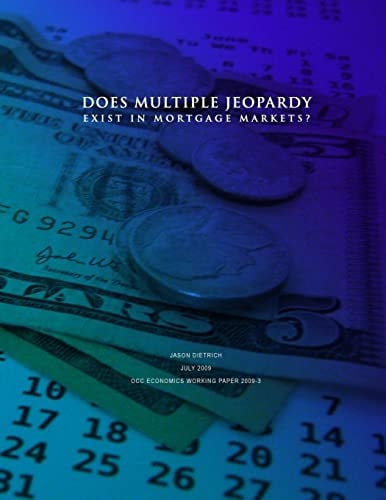 Does Multiple Jeopardy Exist in Mortgage Markets?