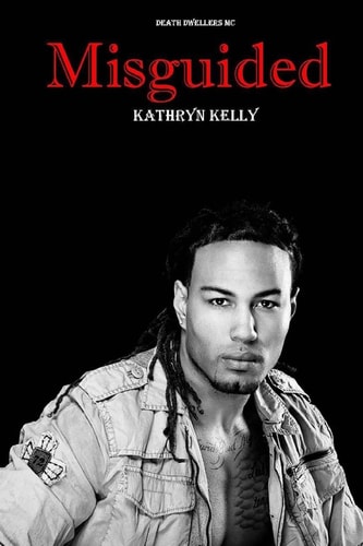 Misguided (a Death Dwellers MC Novel)