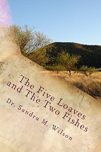 The Five Loaves and The Two Fishes The Story of Redemption