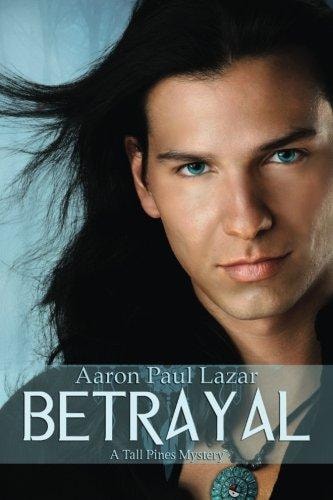 Betrayal A Tall Pines Mystery