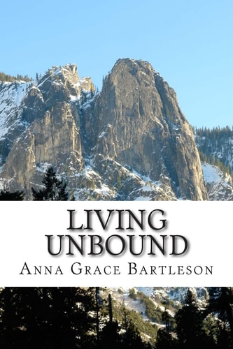 Living Unbound