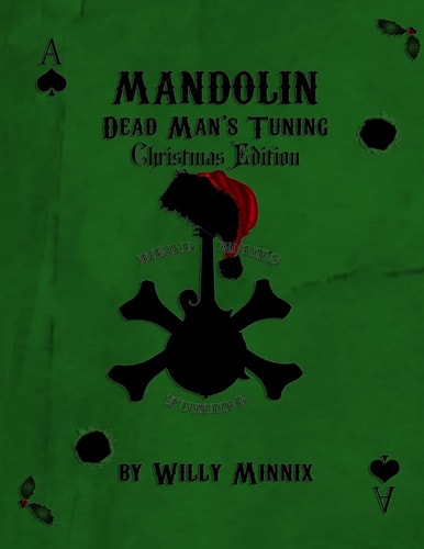 Mandolin Dead Man's Tuning Christmas Edition B&W Christmas Edition Black and White
