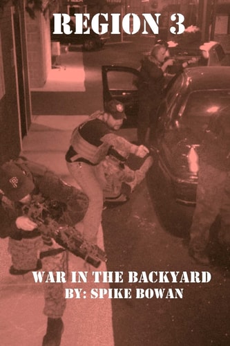 Region 3 War In The Backyard