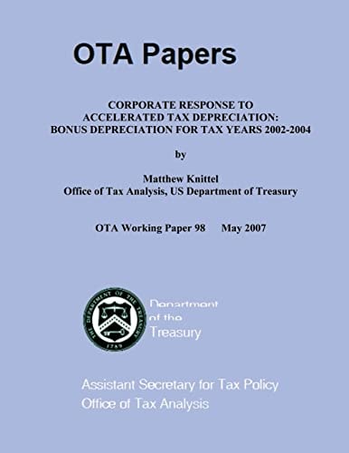 Coporate Response to Accelerated Tax Depreciation Bonus Depreciation for Tax Years 2002-2004