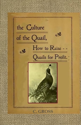 Culture of the Quail