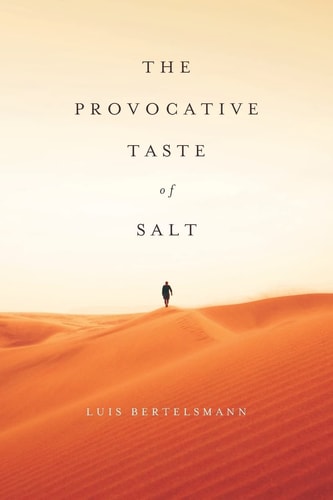 The Provocative Taste of Salt