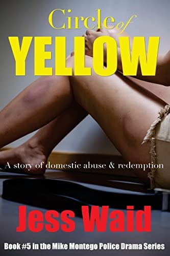 Circle of Yellow Book # 5 in the Mike Montego Police Crime Series