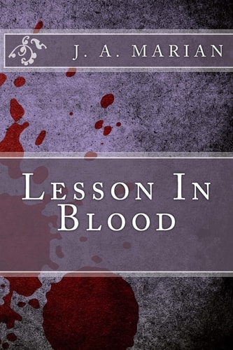 Lesson In Blood An Alderian Chronicle