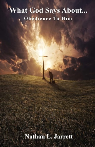 What God Says About.... Obedience To Him