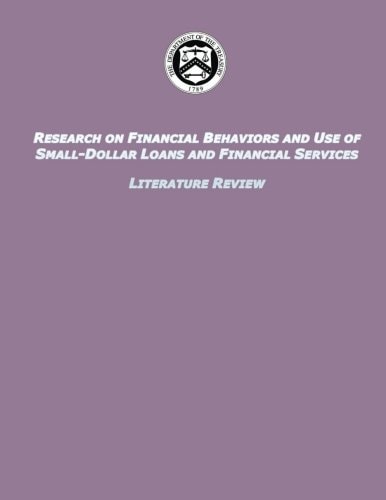 Research on Financial Behaviors and Use of Small-Dollar Loans and Financial Services Literature Review