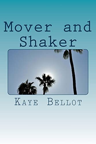 Mover and Shaker A Superhero Love Story
