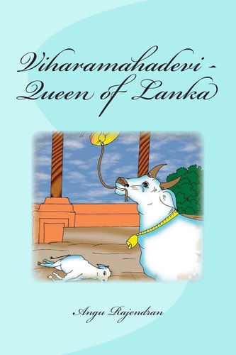 Viharamahadevi - Queen of Lanka Lanka Purana