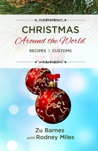 Christmas Around the World Recipes - Customs
