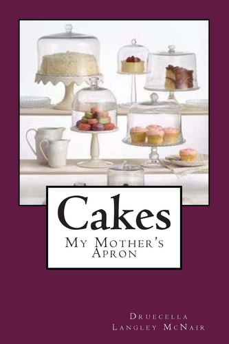 Cakes My Mother's Apron