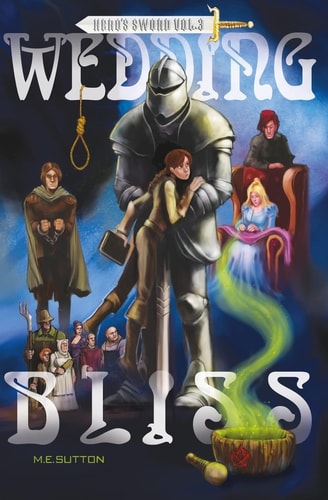 Wedding Bliss Hero's Sword Vol. 3