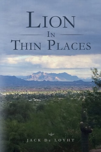 Lion In Thin Places