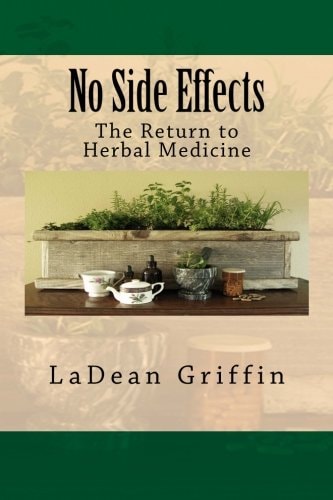 No Side Effects The Return to Herbal Medicine