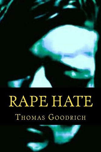 Rape Hate Sex & Violence in War & Peace