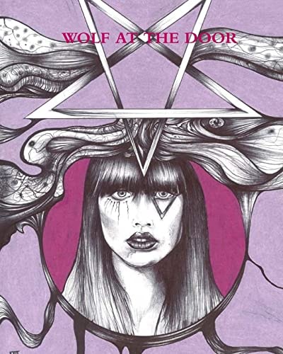 Wolf At The Door Illustrated Edition