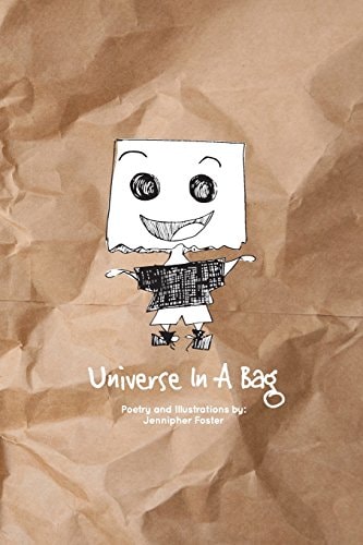 Universe in a Bag Poetry and Illustrations for Children