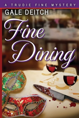 Fine Dining A Trudie Fine Mystery