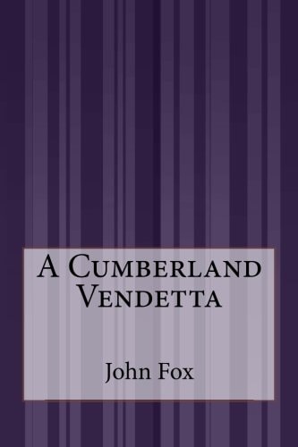 A Cumberland Vendetta