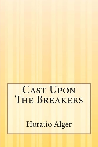 Cast Upon The Breakers